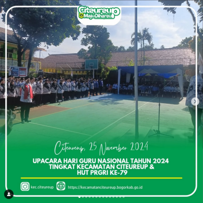 Upacara Hari Guru Nasional 2024 dan HUT PGRI ke-79 Tingkat Kecamatan Citeureup